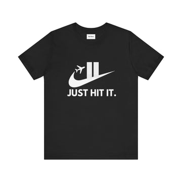 Just hit it Tee